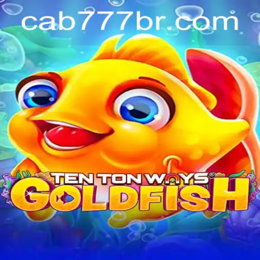 Unveiling the Exciting World of TenTonWaysGoldfish at CAB777.COM