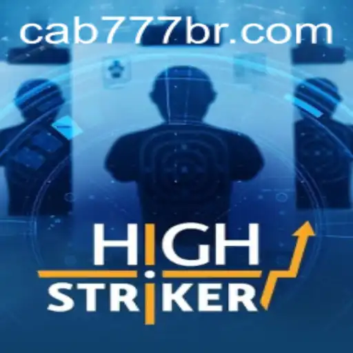 HighStriker: An Engaging Game Experience at CAB777.COM